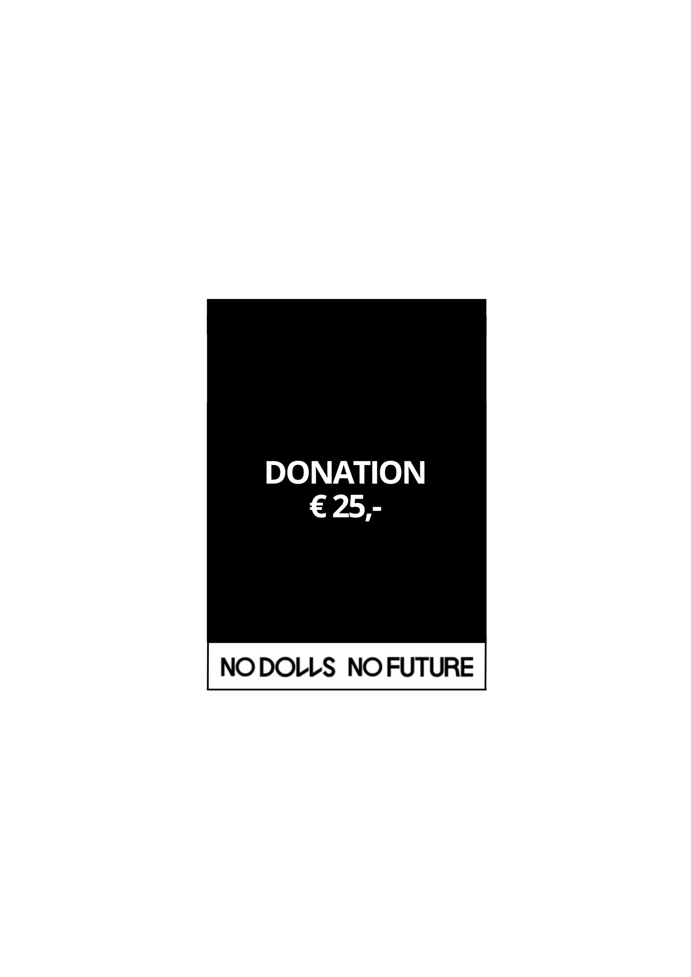 DONATION € 25,-