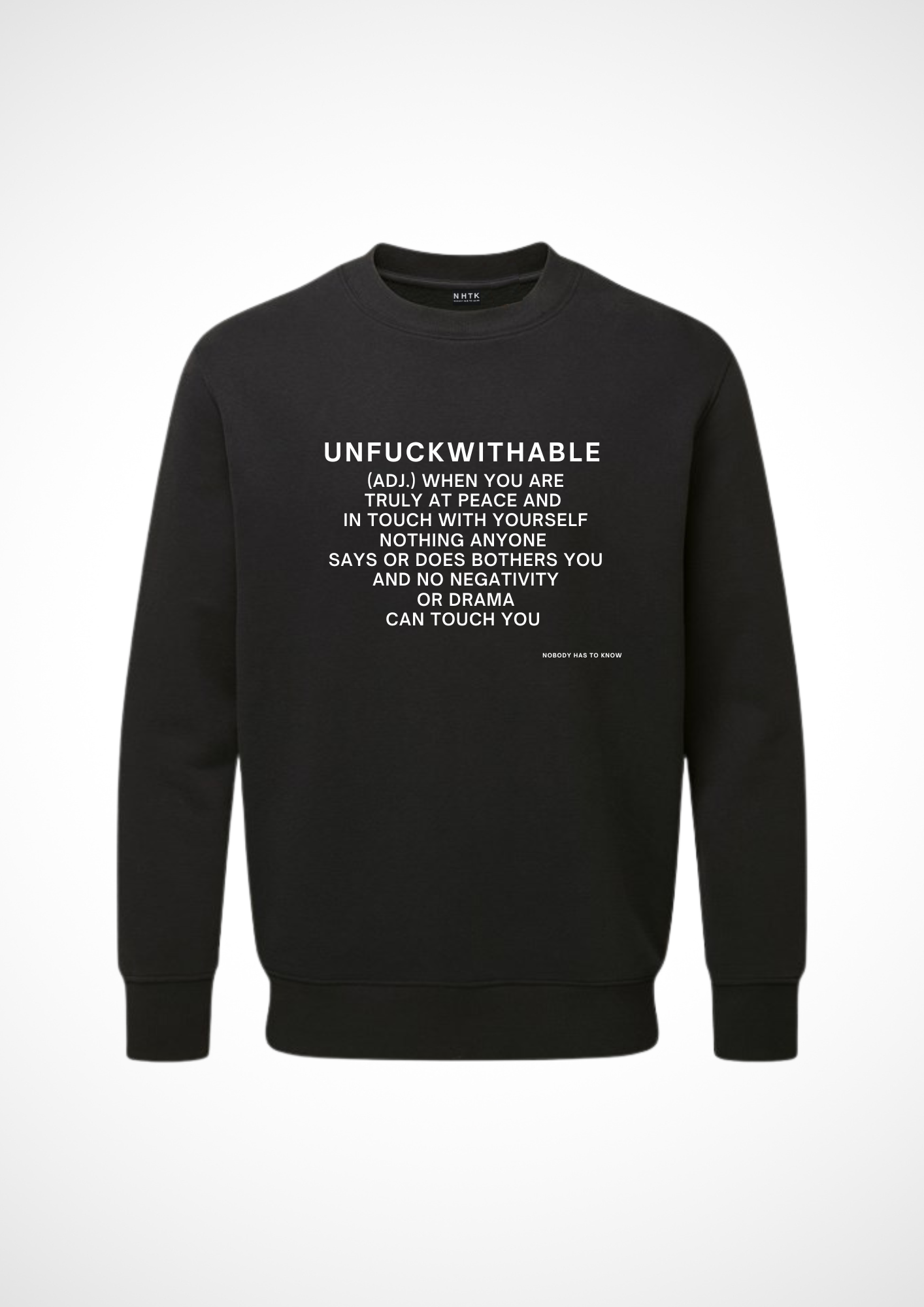 UNFUCKWITHABLE Sweater