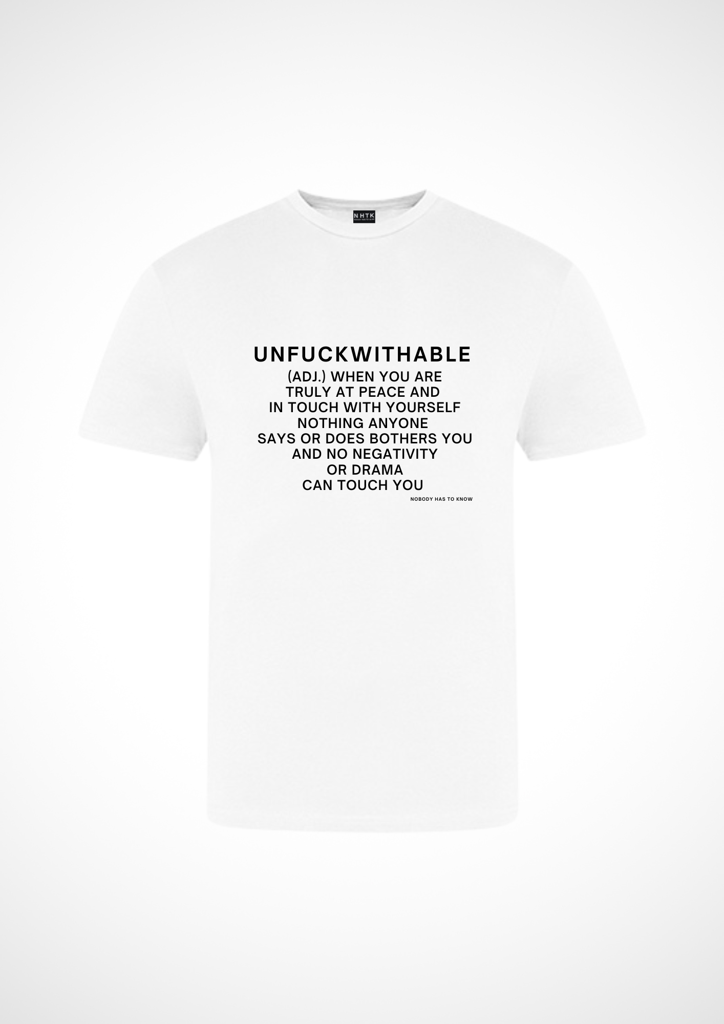 UNFUCKWITHABLE Tee