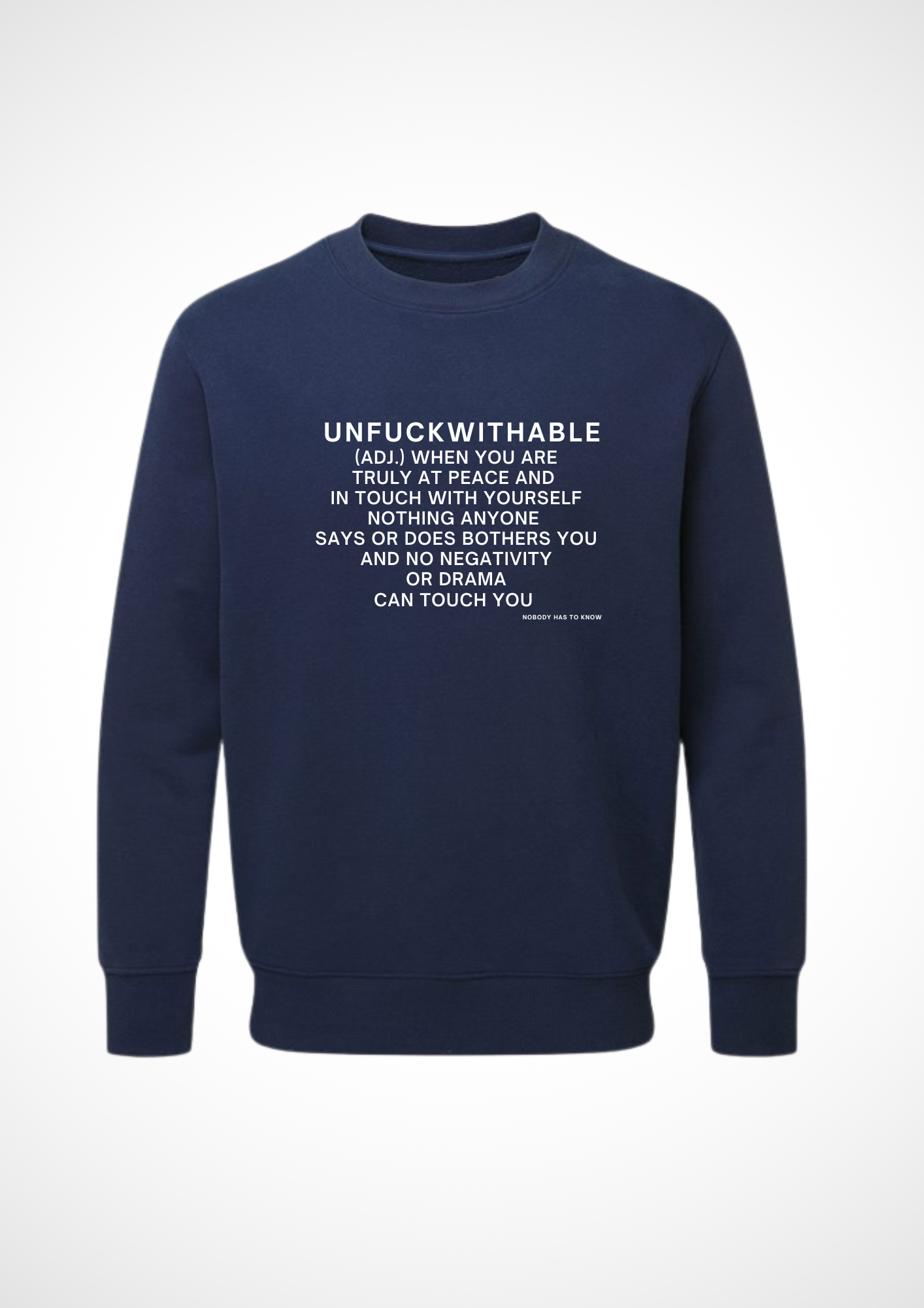 UNFUCKWITHABLE Sweater
